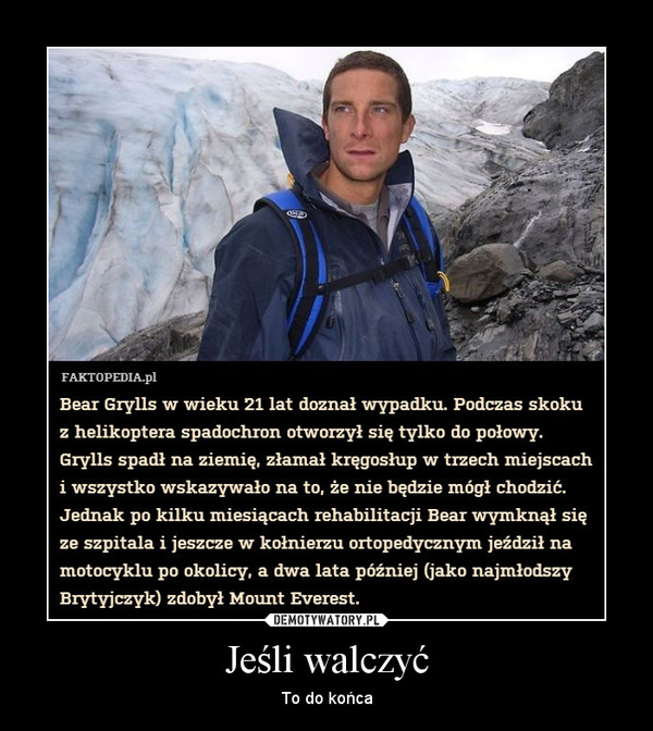 Jeśli walczyć – To do końca 