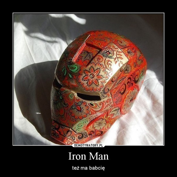 Iron Man – też ma babcię 