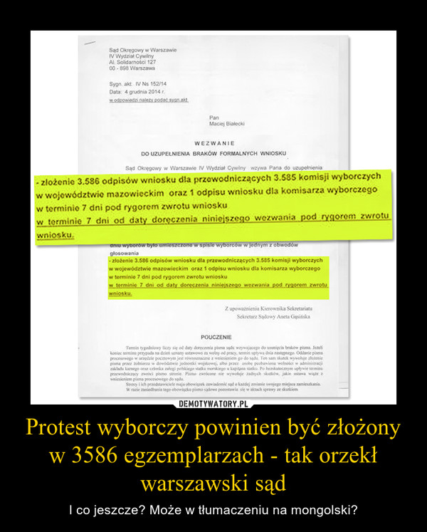 Protest wyborczy powinien być złożony w 3586 egzemplarzach - tak orzekł warszawski sąd