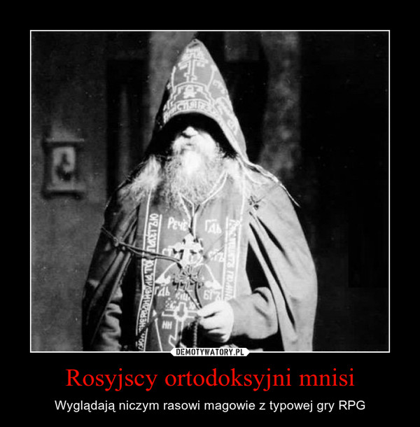 Rosyjscy ortodoksyjni mnisi