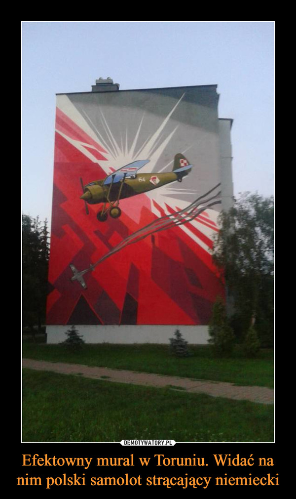 Efektowny mural w Toruniu. Widać na nim polski samolot strącający niemiecki –  