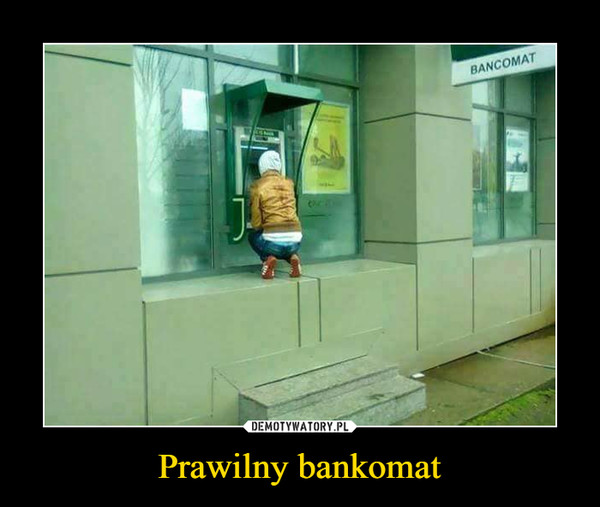 Prawilny bankomat