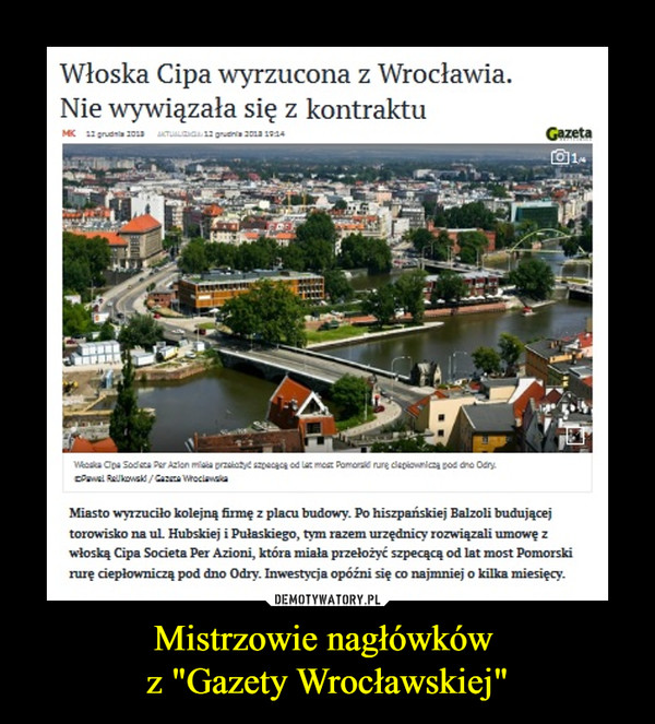 Mistrzowie nagłówków 
z "Gazety Wrocławskiej"
