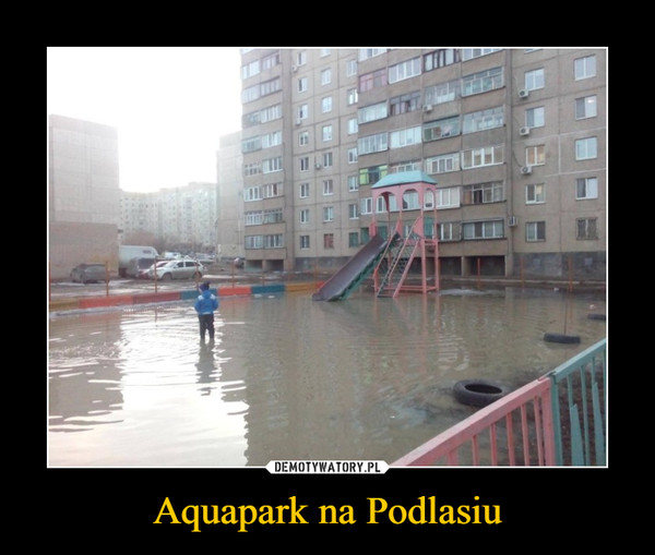 Aquapark na Podlasiu –  