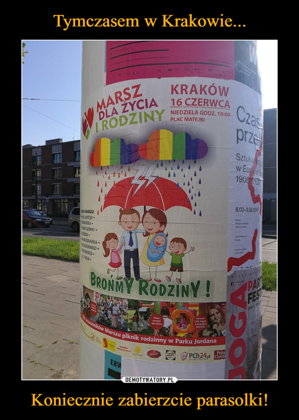 Tymczasem w Krakowie... Koniecznie zabierzcie parasolki!