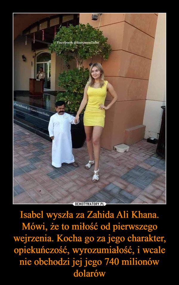Isabel wyszła za Zahida Ali Khana. Mówi, że to miłość od pierwszego wejrzenia. Kocha go za jego charakter, opiekuńczość, wyrozumiałość, i wcale nie obchodzi jej jego 740 milionów dolarów –  
