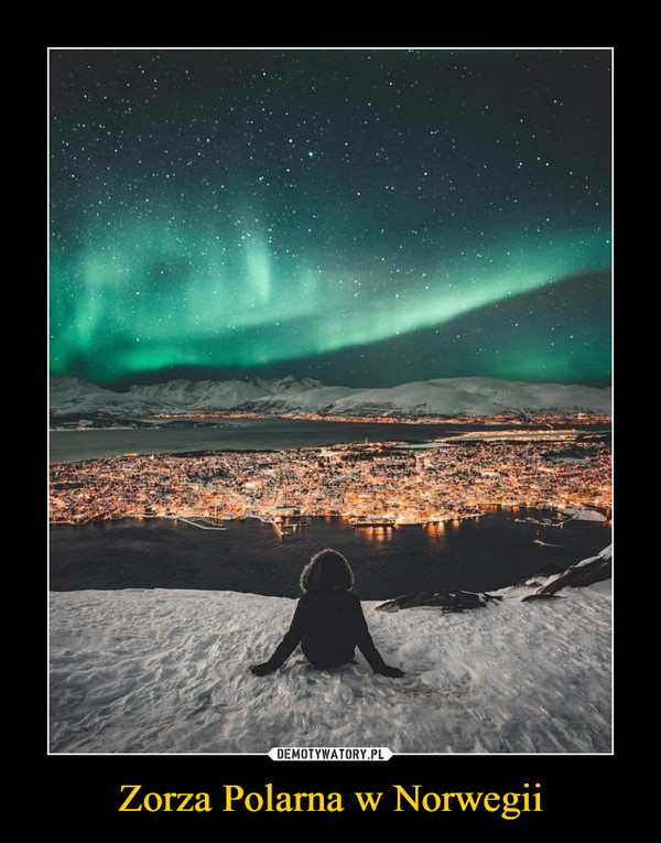 Zorza Polarna w Norwegii –  