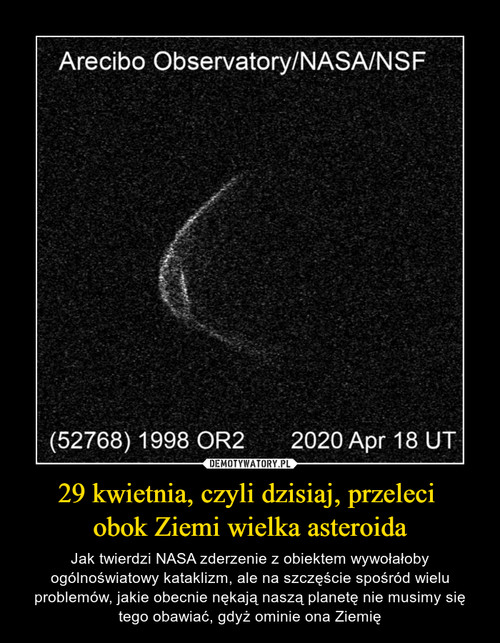 29 kwietnia, czyli dzisiaj, przeleci 
obok Ziemi wielka asteroida