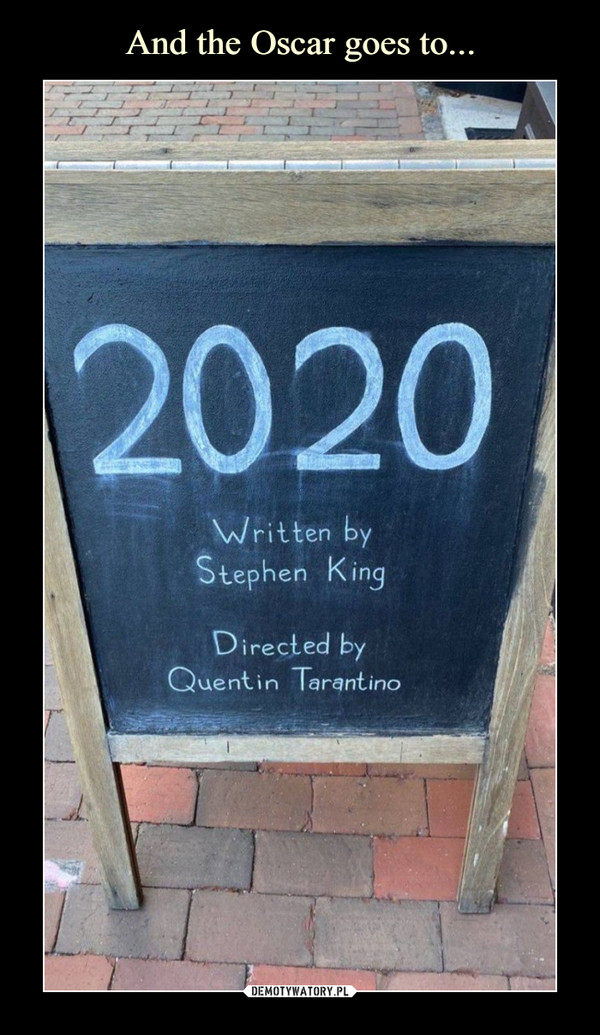  –  2020	Written by	SŁephen King	Directed by	Quen€in Tarantino