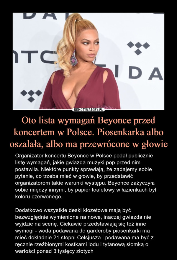 Oto lista wymagań Beyonce przed koncertem w Polsce. Piosenkarka albo oszalała, albo ma przewrócone w głowie