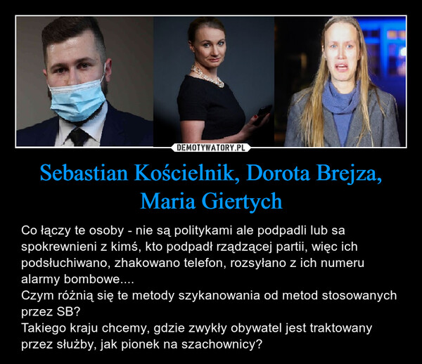 Sebastian Kościelnik, Dorota Brejza, Maria Giertych