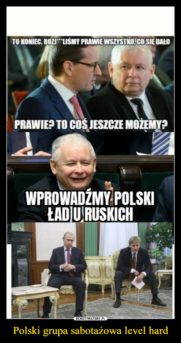 Polski grupa sabotażowa level hard –  