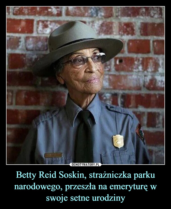 Betty Reid Soskin, strażniczka parku narodowego, przeszła na emeryturę w swoje setne urodziny –  