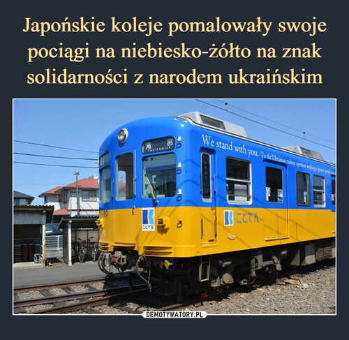 Japońskie koleje pomalowały swoje pociągi na niebiesko-żółto na znak solidarności z narodem ukraińskim