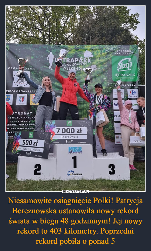 Niesamowite osiągnięcie Polki! Patrycja Bereznowska ustanowiła nowy rekord świata w biegu 48 godzinnym! Jej nowy rekord to 403 kilometry. Poprzedni rekord pobiła o ponad 5 –  
