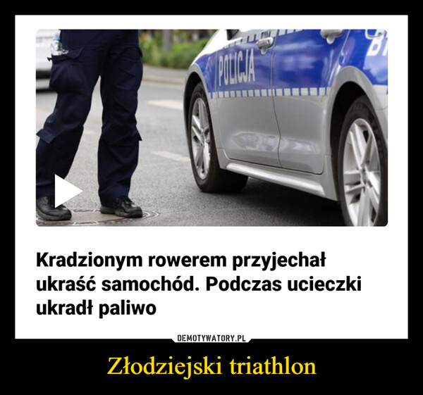 Złodziejski triathlon –  Kradzionym rowerem przyjechał ukraść samochód