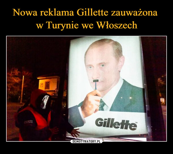 Nowa reklama Gillette zauważona 
w Turynie we Włoszech