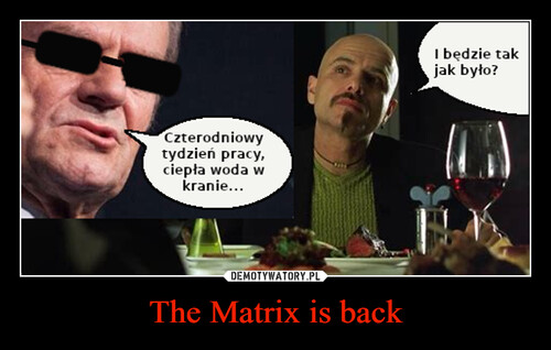The Matrix is back