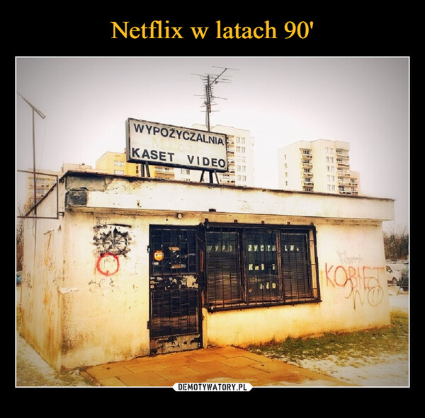 Netflix w latach 90'