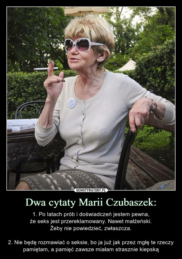 Dwa cytaty Marii Czubaszek: