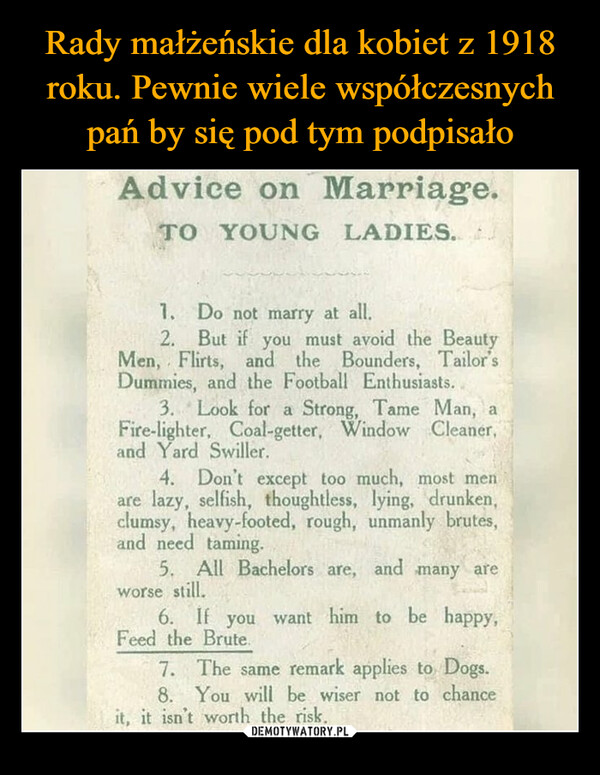 Rady małżeńskie dla kobiet z 1918 roku. Pewnie wiele współczesnych pań by się pod tym podpisało