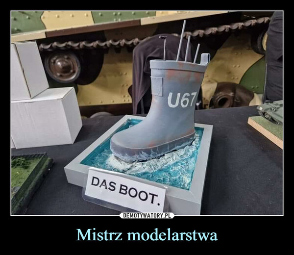Mistrz modelarstwa –  DAS BOOT.U67