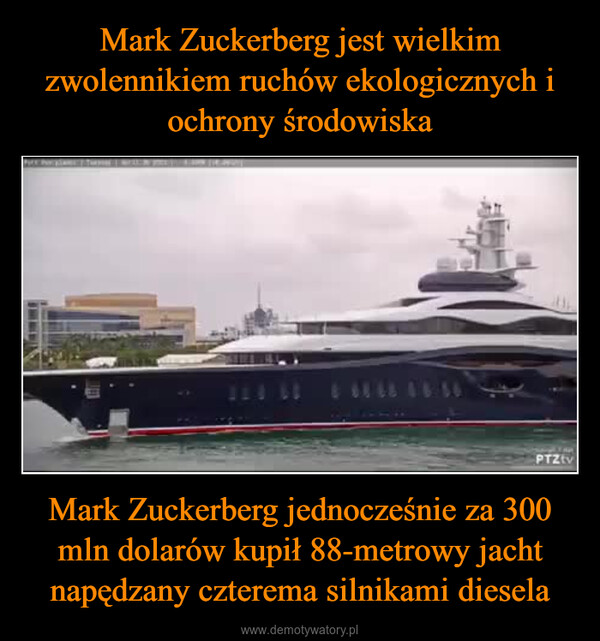 Mark Zuckerberg jednocześnie za 300 mln dolarów kupił 88-metrowy jacht napędzany czterema silnikami diesela –  PTZtv